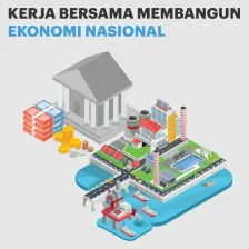 Kerja Bersama Membangun Ekonomi Nasional