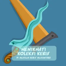 Menikmati Koleksi Keris di Museum Keris Nusantara