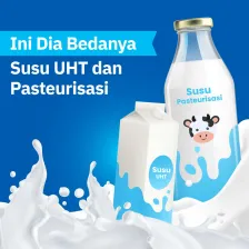 Ini Dia Bedanya Susu UHT dan Pasteurisasi