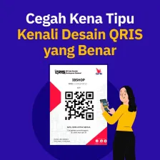 Cegah Kena Tipu, Kenali Desain QRIS yang Benar
