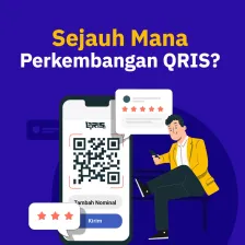 Sejauh Mana Perkembangan QRIS?