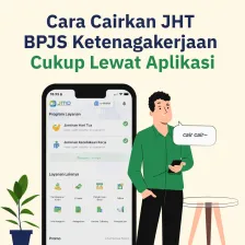 Cara Cairkan JHT  BPJS Ketenagakerjaan Cukup Lewat Aplikasi