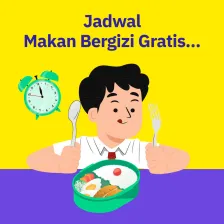 Jadwal Makan Bergizi Gratis..
