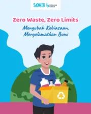 Siap Menjadi Bagian dari Perubahan? Mulai Hidup Zero Waste Sekarang!
