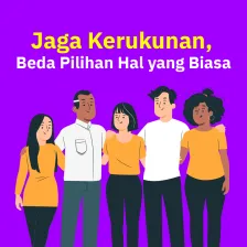 Jaga Kerukunan,  Beda Pilihan Hal yang Biasa