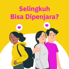 Selingkuh Bisa Dipenjara?