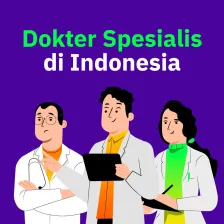 Dokter Spesialis Terbanyak di Indonesia