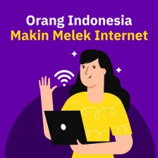 Orang Indonesia Makin Melek Internet