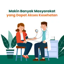 Makin Banyak Masyarakat yang Dapat Akses Kesehatan