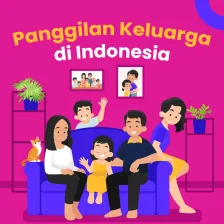Panggilan Keluarga di Indonesia