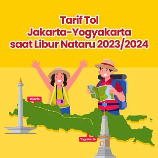 Tarif Tol Jakarta-Yogyakarta saat Libur Nataru 2023/2024