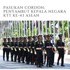 Pasukan Cordon, Penyambut Kepala Negara KTT ke-43 ASEAN