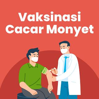Vaksinasi Cacar Monyet
