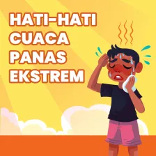 Hati-Hati Cuaca Panas Ekstrem