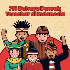 718 Bahasa Daerah Tersebar di Indonesia