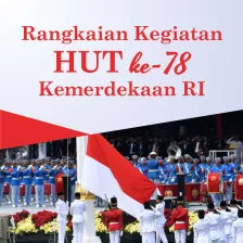 Rangkaian Kegiatan HUT ke-78 Kemerdekaan RI