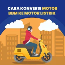 CARA Konversi Motor BBM ke Motor Listrik