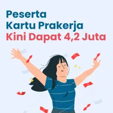 Peserta Kartu Prakerja Kini Dapat Rp4,2 Juta