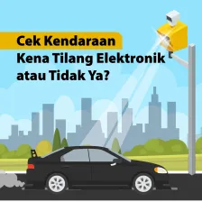 Cek Kendaraan, Kena Tilang Elektronik atau Tidak Ya?