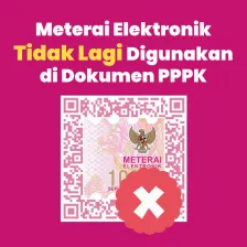 Meterai Elektronik Tidak Lagi Digunakan di Dokumen PPPK