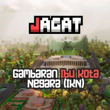 Jagat Nusantara, Gambaran Ibu Kota Negara (IKN)