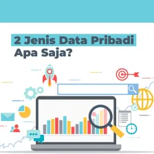 2 Jenis Data Pribadi, Apa Saja?
