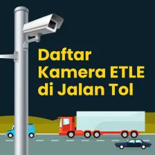 Daftar Kamera ETLE di Jalan Tol