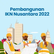Pembangunan IKN 2022
