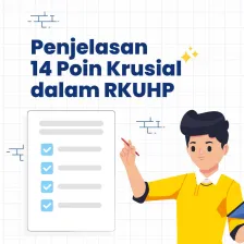 Penjelasan 14 Poin Krusial dalam RKUHP