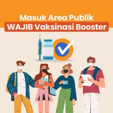 Mau Masuk Area Publik? WAJIB Vaksinasi Booster