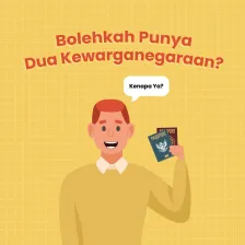 Bolehkah Punya Dua Kewarganegaraan?