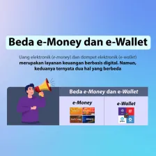Beda e-Money dan e-Wallet