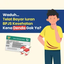 Telat Bayar Iuran BPJS Kesehatan, Kena Denda Gak Ya?