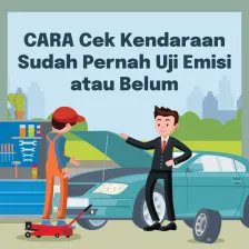 Cara Cek Kendaraan Sudah Pernah Uji Emisi atau Belum