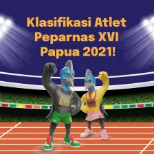 Klasifikasi Atlet Peparnas XVI Papua 2021!