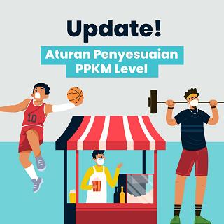 Update! Aturan Penyesuaian PPKM Level