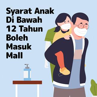 Syarat Anak Di Bawah 12 Tahun Boleh Masuk Mall