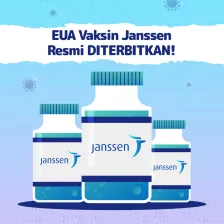 EUA Vaksin Janssen Resmi DITERBITKAN!