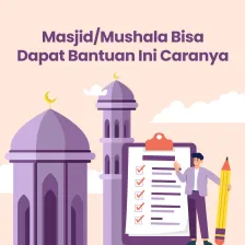 Masjid/Mushala Bisa Dapat Bantuan, Ini Cara