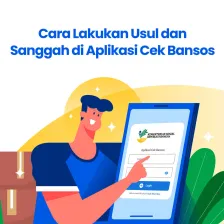 Cara Lakukan Usul dan Sanggah di Aplikasi Cek Bansos