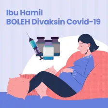 Ibu Hamil BOLEH Divaksin Covid-19