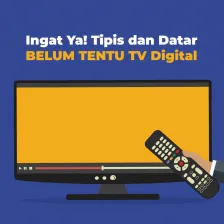 Ingat Ya! Tipis dan Datar BELUM TENTU TV Digital