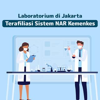 Laboratorium di Jakarta Terafiliasi Sistem NAR Kemenkes