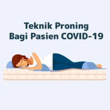Teknik Proning Bagi Pasien COVID-19