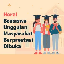 Hore! Beasiswa Unggulan Masyarakat Berprestasi Dibuka
