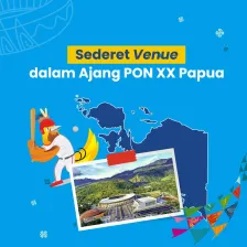 Sederet Venue dalam Ajang PON XX Papua
