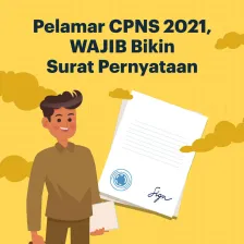 Pelamar CPNS 2021, WAJIB Bikin Surat Pernyataan