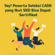 Yay! Peserta Seleksi CASN yang Ikut SKD Bisa Dapat Sertifikat