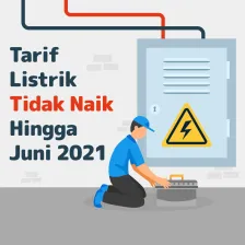 Tarif Listrik Tidak Naik Hingga Juni 2021