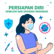 Persiapan Diri Sebelum dan Sesudah Vaksinasi